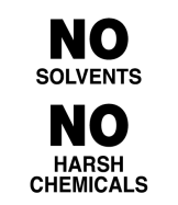 We don't use harsh chemicals in our products!